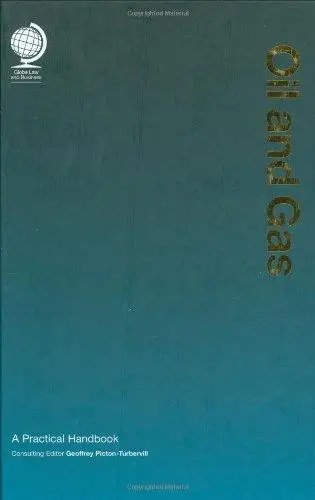 Oil and Gas: A Practical Handbook