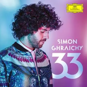 Simon Ghraichy - 33 (2019) [Official Digital Download 24/96]