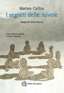 Matteo Cellini - I segreti delle nuvole