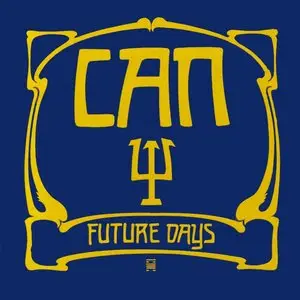 Can - Future Days 1973 (2005 Remastered Spoon Records) lossless