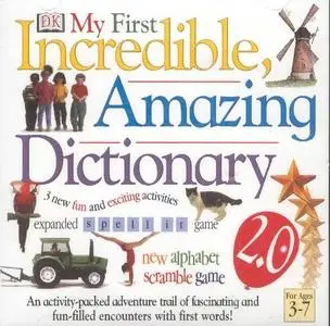 DK: My First Incredible Amazing Dictionary