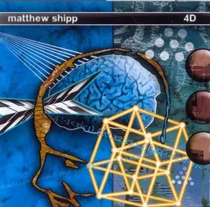 Mattew Shipp - 4D (2010)