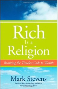 Rich is a Religion: Breaking the Timeless Code to Wealth (repost)