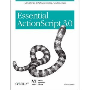 Essential ActionScript 3.0 by Colin Moock [Repost]