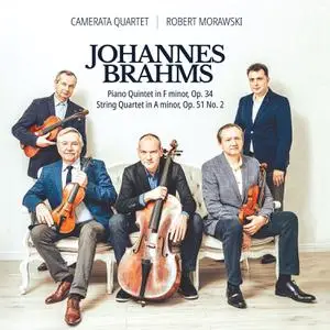 Camerata Quartet - Johannes Brahms - Piano Quintet in F minor Op. 34, String Quartet in A minor Op. 51 No. 2 (2022) [24/96]