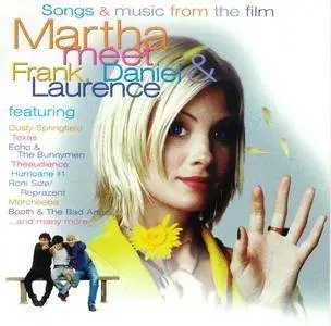 VA - Songs & Music From The Film 'Martha - Meet Frank, Daniel & Laurence' (1998)