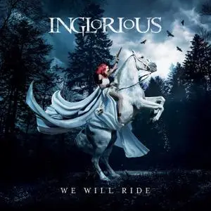 Inglorious - We Will Ride (2021) [Official Digital Download]