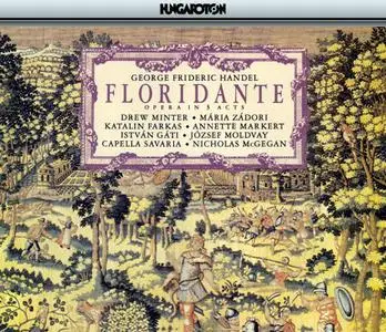 Nicholas McGegan, Capella Savaria - George Frideric Handel: Floridante (1991)