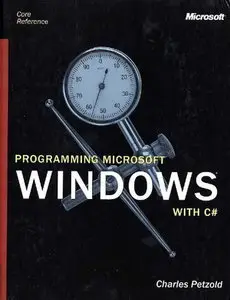 Programming Microsoft Windows with C#