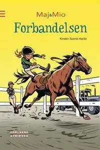 «Maj og Mio 1: Forbandelsen» by Kirsten Sonne Harild