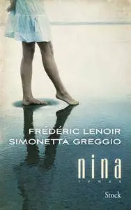 Nina - Frédéric Lenoir & Simonetta Greggio
