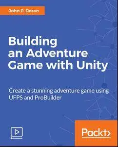 Building an Adventure Game with Unity (2017)