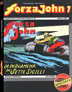 Intrepido Classic Speciale - Volume 7 - Forza John - La Pergamena Dei Sette Sigilli