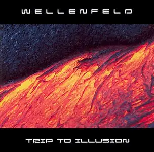 Wellenfeld - Trip To llusion