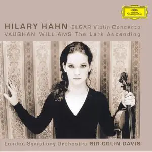 Hilary Hahn - Elgar: Violin Concerto / Vaughan Williams: The Lark Ascending (2004/2018) [Official Digital Download 24/96]