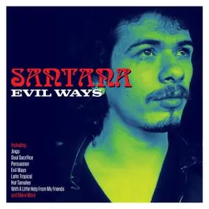 Santana - Evil Ways (2018) [Bootleg]