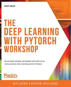 The Deep Learning with PyTorch Workshop (Repost)