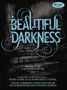 Beautiful Darkness (Beautiful Creatures, Book 2) (Audiobook)