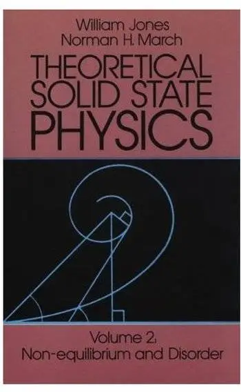 Theoretical Solid State Physics, Volume 2: Non-Equilibrium and Disorder