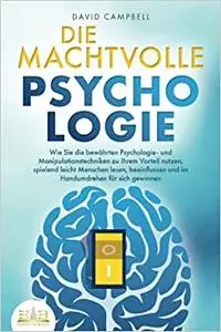 DIE MACHTVOLLE PSYCHOLOGIE