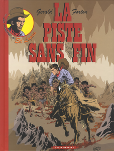 Les Aventures De Ed Logan - Tome 2 - La Piste Sans Fin