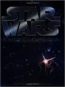 The Star Wars Encyclopedia [Repost]