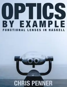 Optics by Example: Functional lenses in Haskell