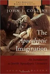 The Apocalyptic Imagination: An Introduction to Jewish Apocalyptic Literature