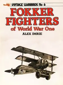 Fokker Fighters of World War One (Repost)