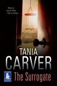 Tania Carver - The Surrogate