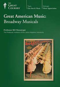 TTC Video - Great American Music: Broadway Musicals [Repost]