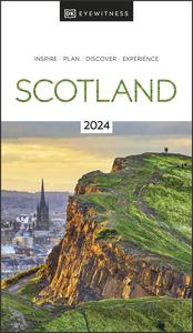DK Eyewitness Scotland (DK Eyewitness Travel Guide), 2023 Edition