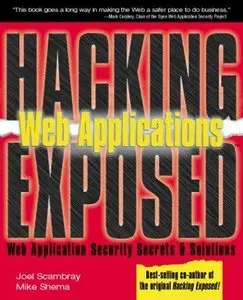 Web Applications (Hacking Exposed) (Repost)