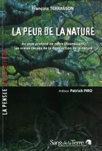 François Terrasson, "La peur de la nature"