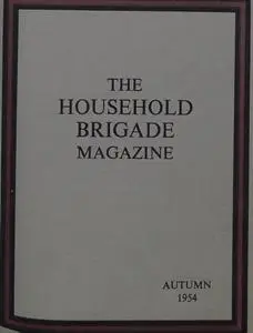 The Guards Magazine - Autumn 1954