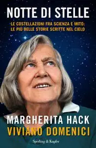 Margherita Hack, Viviano Domenici - Notte di stelle