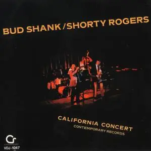 Bud Shank & Shorty Rogers - California Concert (1986)