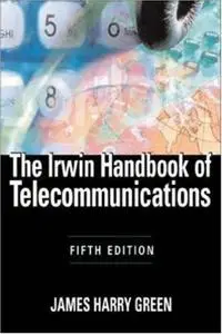 The Irwin Handbook of Telecommunications, 5E