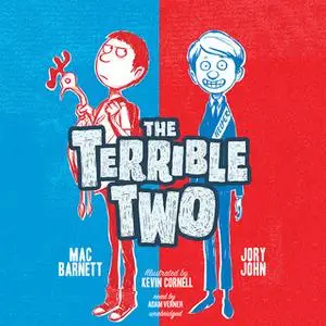 «The Terrible Two» by Jory John,Mac Barnett