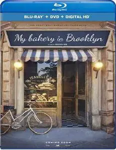 My Bakery in Brooklyn - Un pasticcio in cucina (2016)