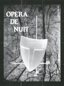 Opera De Nuit - Opera De Nuit (1984-1988) {2xCD, Remastered Limited Edition - ODN 2015}