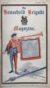 The Guards Magazine - August 1906