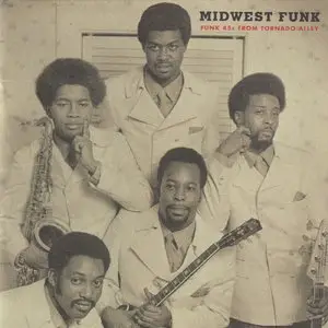Midwest Funk: Funk 45s From Tornado Alley