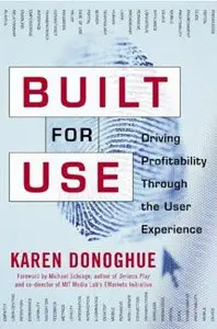 Built for Use: Driving Profitability Through the User Experience (Single PDF Version)