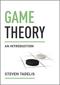 Game Theory: An Introduction [Repost]