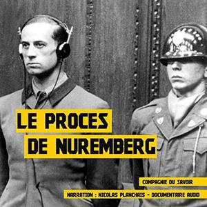 Frédéric Garnier, "Le procès de Nuremberg"