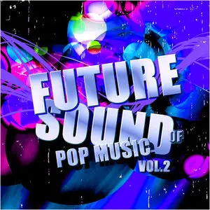 Pulsed Records Future Sound Of Pop Music Vol. 2