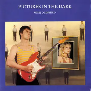 Mike Oldfield - Pictures In The Dark (7" single) - 1985