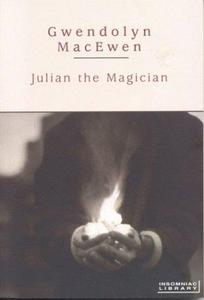 Julian the Magician (Insomniac Library)