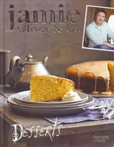 Jamie Oliver & Co, "Desserts"